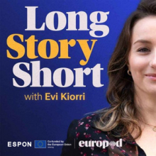 Podcast logo with heading: Long Story Short with Evi Kiorri